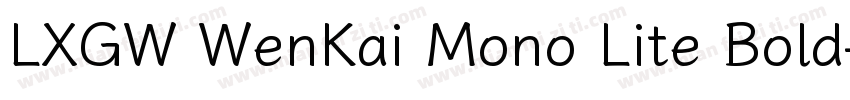 LXGW WenKai Mono Lite Bold字体转换